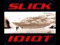 Slick Idiot - Xcess ( Schneider of Rammstein Mix ...