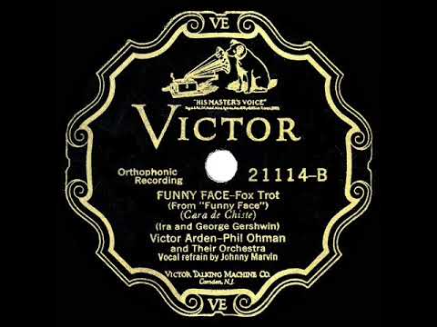 1927 Arden & Ohman - Funny Face (Johnny Marvin, vocal)