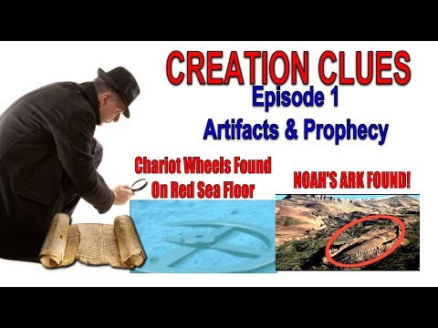 CREATION CLUES (EPISODE 1: Artifacts & Prophecy) Video