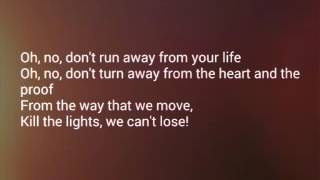 Alex Newell &amp; DJ Cassidy - Kill the light-Lyrics