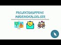  7: Projektgruppens mødeindkaldelser