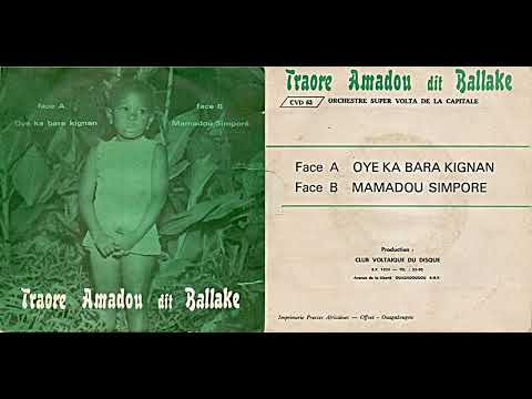 Traore Amadou dit Ballake & Orchestre Super Volta de la Capitale, "Mamadou Simpore"