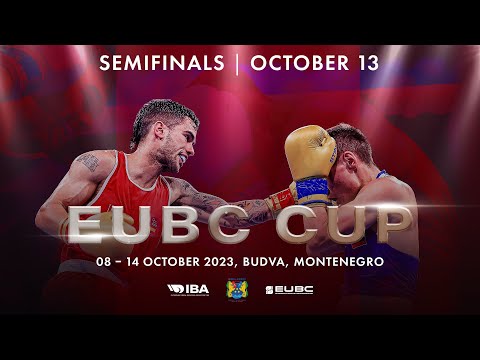 Semifinals | EUBC Elite Men Boxing Cup 2023 | Budva, Montenegro