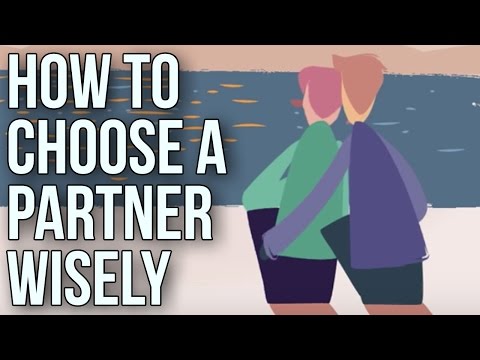How To Choose A Partner Wisely
