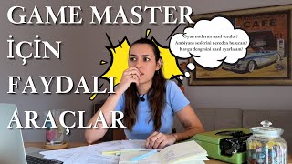 Game Master'lar için Araçlar | Game Master Rehberi