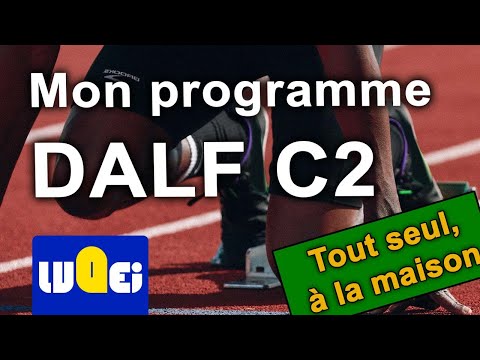Préparer le dalf C2 tout seul, à la maison
