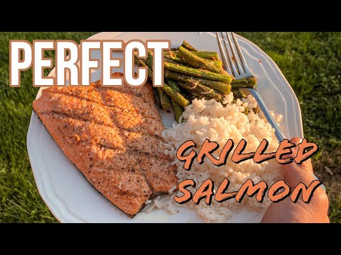 How to grill Salmon PERFECTLY every time!