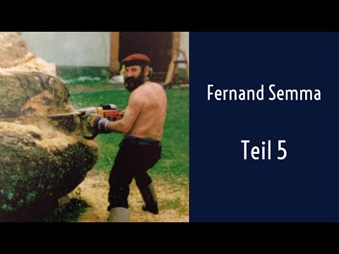 FERNAND SEMMA - Das Stille ist der Unruhe Herr     Film Teil 5