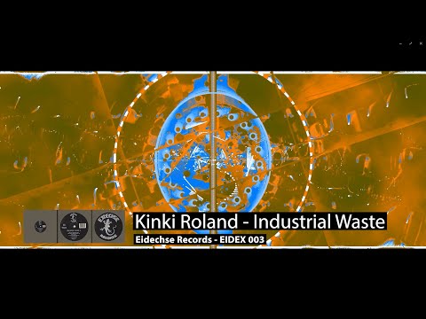 (1995) Kinki Roland - Industrial Waste