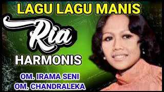 Download lagu LAGU2 MANIS RIA HARMONIS Bersama OM IRAMA SENI - OM CHANDRALEKA mp3 Download lagu LAGU2 MANIS RIA HARMONIS Bersama OM IRAMA SENI - OM CHANDRALEKA mp3