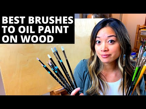 Best Brushes To Oil Paint On Wood | How to Oil Paint...