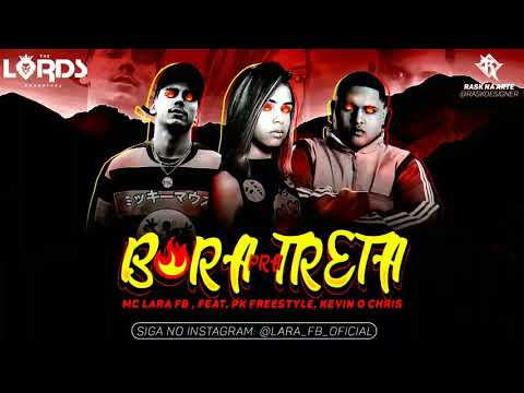 🔴 BORA PRA TRETA BORA - BREGA FUNK || PK E KEVIN O CRIS E MC LARA FB
