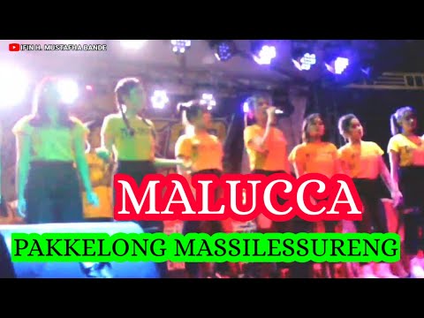 MALUCCA - PAKKELONG MASSILESSURENG Cipt: Hj. Cicha Alwi / Hj. Zaenab Alwi