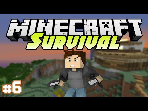 Minecraft: Survival Let's Play Ep. 6 - Finishing Some Business