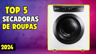 Qual SECADORA COMPRAR? Top Melhores SECADORAS DE ROUPAS de 2024