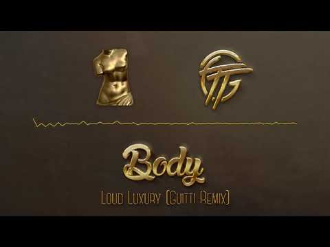 ⭐️Loud Luxury - Body (Guitti Remix)