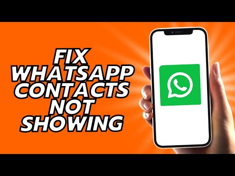 How To Fix Whatsapp Contacts Not Showing