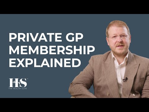 Private GP Membership Explained | Dr. Dominic Greenyer | The Health Suite Leicester | GP Leicester