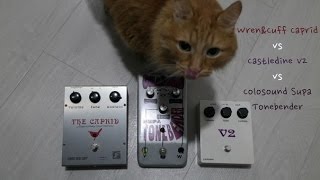 Video thumbnail for Wren & Cuff The Caprid vs. Castledine V2 vs. 70's Colorsound Supa Tonebender by Nikita Demchenko