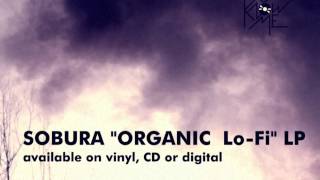 Sobura - Organic Lo-Fi LP [UKM 012] teaser