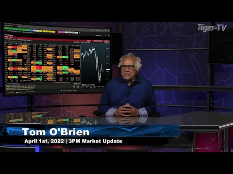 April 1st, 3PM ET Market Update on TFNN - 2022