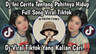 Download lagu DJ INI CERITA TENTANG PAHITNYA HIDUP FULL SONG VIRAL TIKTOK MENGKANE🔥🔥 mp3 Download lagu DJ INI CERITA TENTANG PAHITNYA HIDUP FULL SONG VIRAL TIKTOK MENGKANE🔥🔥 mp3