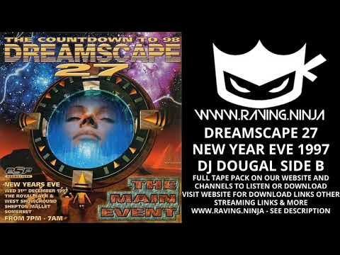 Dreamscape 27 Dj Dougal Side B happy hardcore rave music bouncy techno full tape pack download links