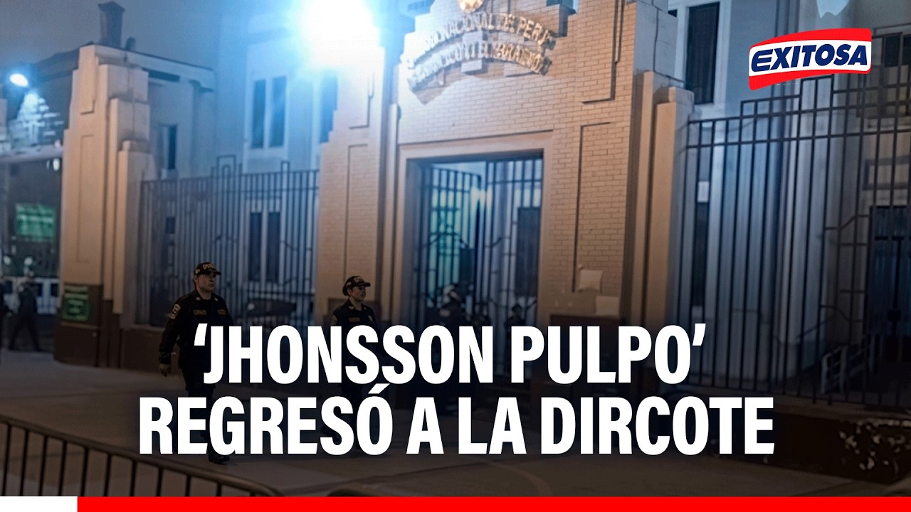 🔴🔵 ‘Jhonsson Pulpo’ regresó a la DIRCOTE tras diligencias realizadas en la DIRANDRO