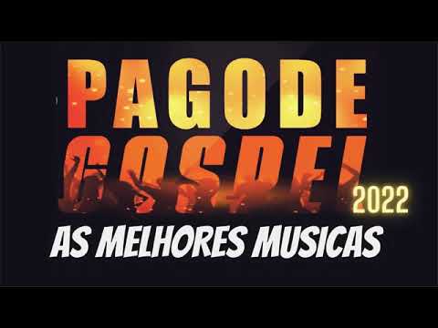 Pagode Gospel 2022