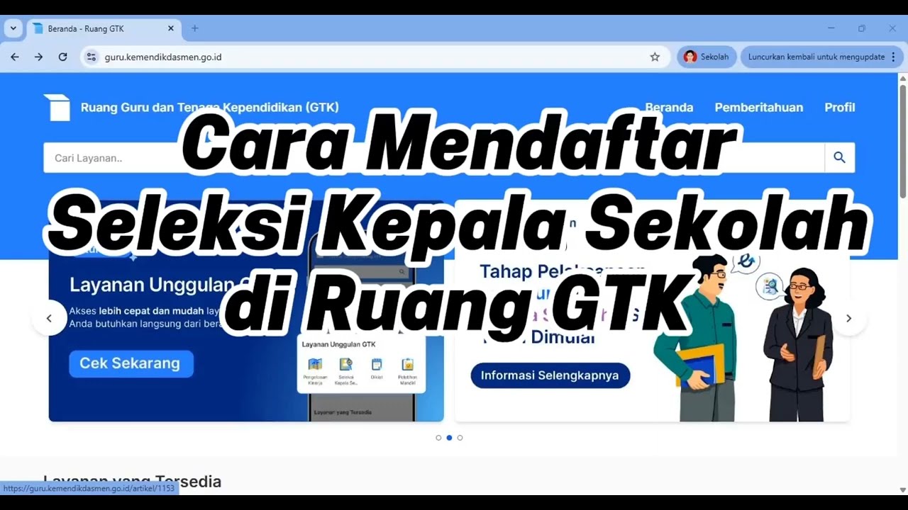 Tutorial Lengkap Daftar Seleksi Kepala Sekolah di Ruang GTK 2026 | Step by Step