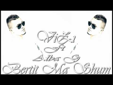 Alba G Ft ViZi Bertit Ma SHum