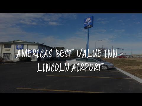 Americas Best Value Inn - Lincoln Airport Review - Lincoln , United States of America