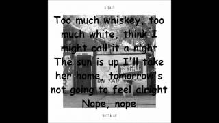 G-Eazy - Gotta Go Ft. Bend &amp; Daniel Johnston [Lyrics]