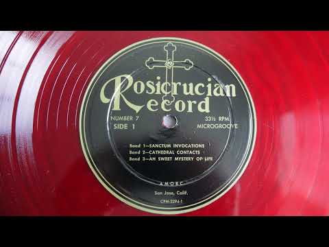 Rosicrucian Record Number7 Sanctum Invocations Cathedral Contacts