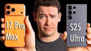 S25 Ultra vs. iPhone 17 Pro Max - Which is Better?