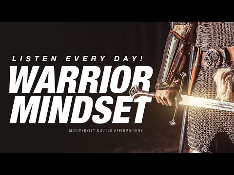WARRIOR MINDSET: Powerful I WILL Affirmations For Your Inner Warrior