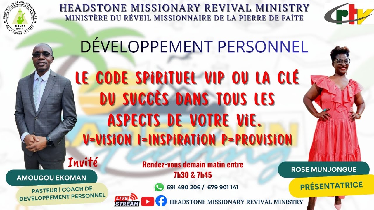 CRTV - LE CODE SPIRITUEL VIP OU LA CLÉ DU SUCCÈS DANS TOUS LES ASPECTS DE VOTRE VIE | PASTEUR JMEAE