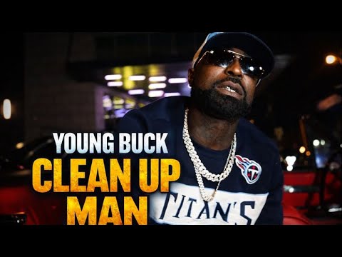 Young Buck – Clean Up Man (Official Video) | Buck The World