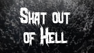 Cradle Of Filth - Shat out of Hell / Lyrics