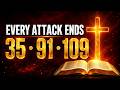 Psalm 35 91 109 The 3 Prayers That End Every Attack Against You