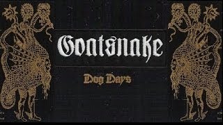 Goatsnake DOG DAYS Full EP+Bonus Track