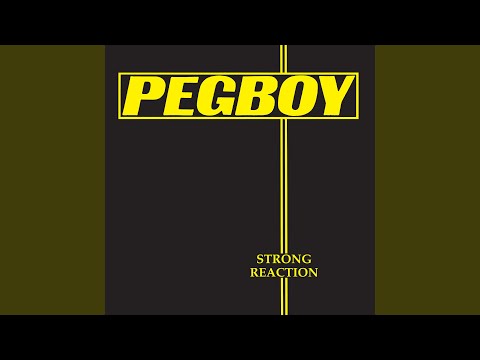 Not What I Want - Pegboy
