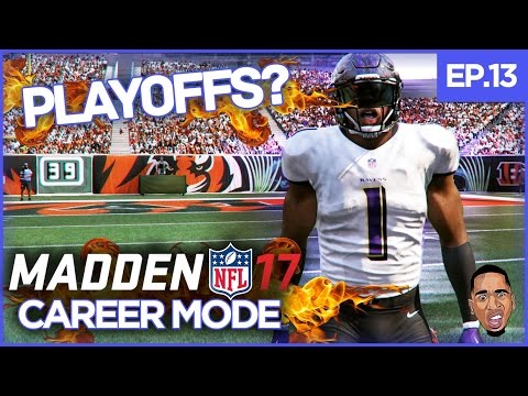 MADDEN 17 CAREER MODE GAMEPLAY: WILL WE MAKE THE PLAYOFFS?!?  Ep.13