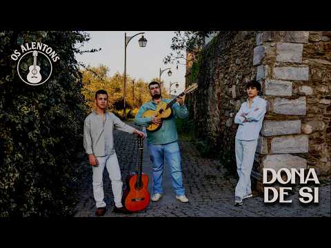 Dona De Si - Os Alentons