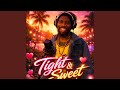 Tight Sweet
