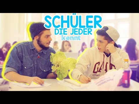 SCHÜLER DIE JEDER KENNT!
