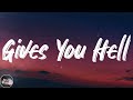 The All American Rejects Gives You Hell Lyrics