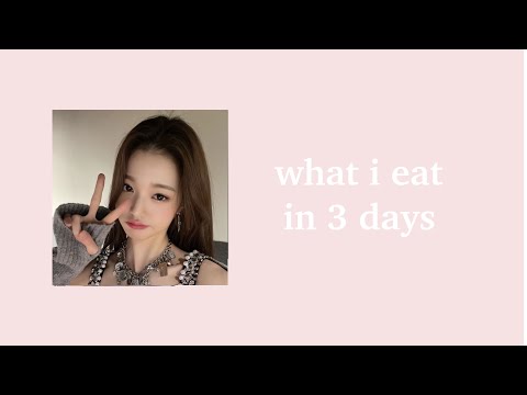 what i eat in 3 days - low res