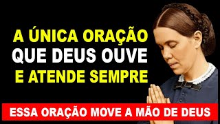 DESCUBRA A ÚNICA ORAÇÃO QUE MOVE A MÃO DE DEUS EM SUA VIDA