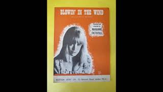 BLOWIN&#39; IN THE WIND MARIANNE FAITHFUL. DES